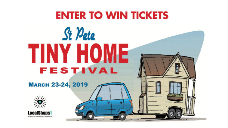 Enter to win tickets to St  Pete Tiny Home Festival I 