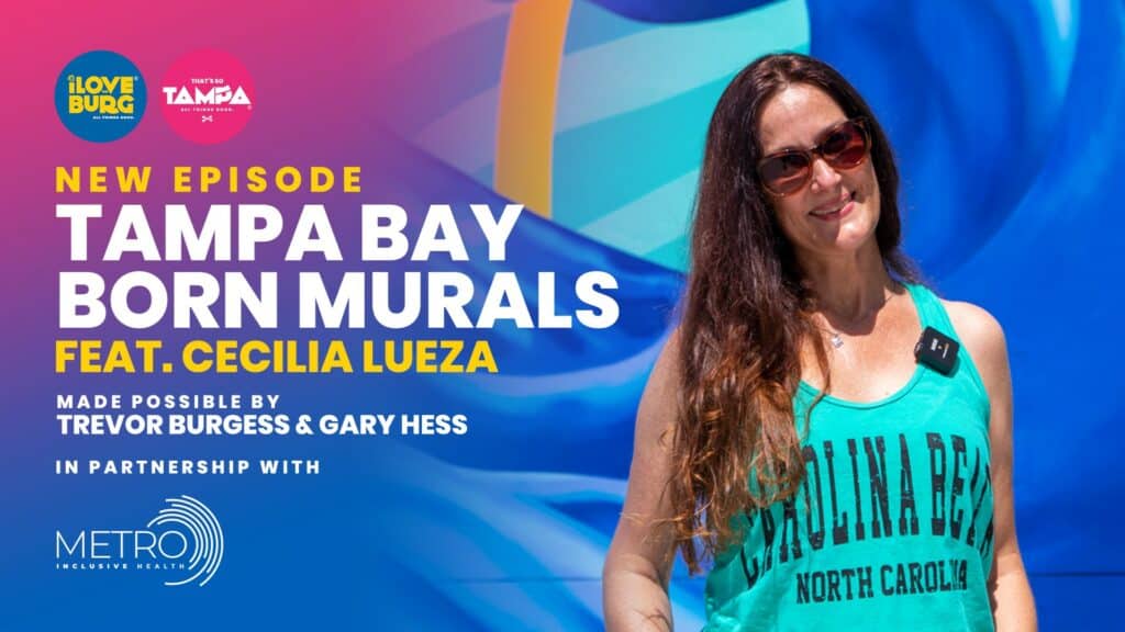 Cecilia Lueza appears on new episode of Tampa Bay Born Murals