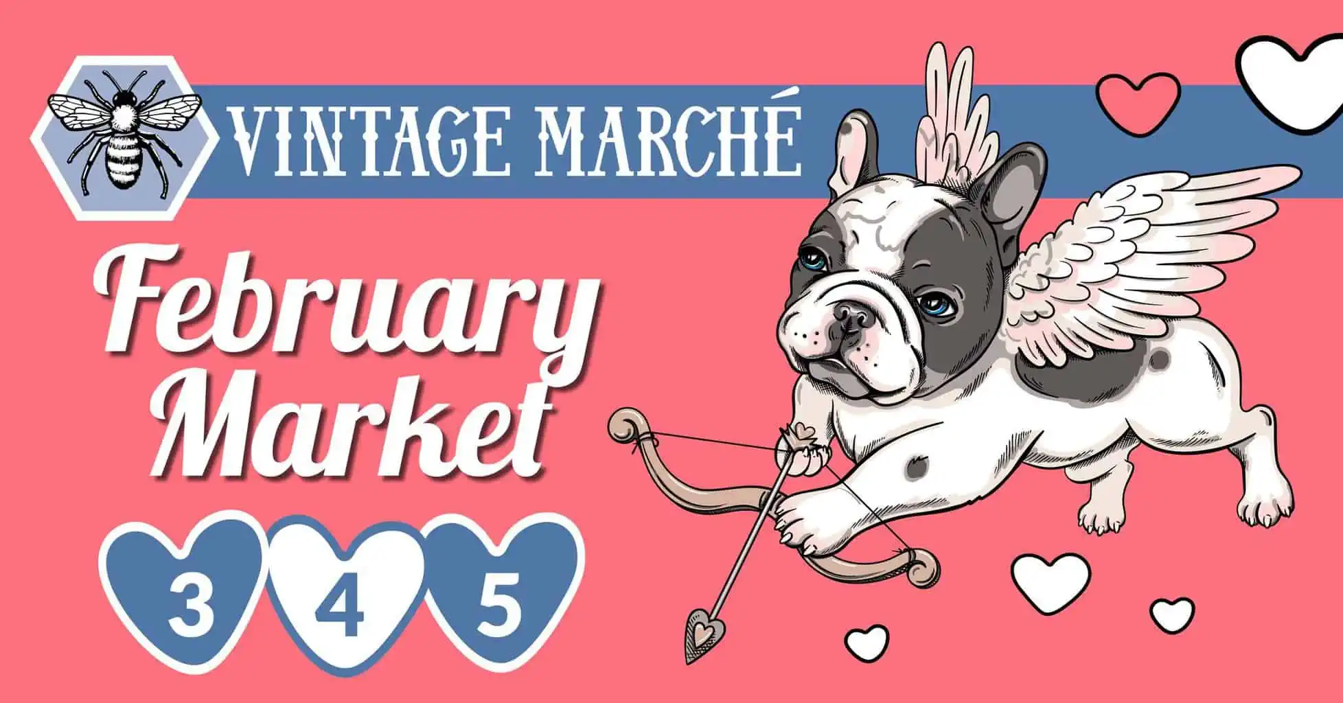 February Vintage Market february 3-5