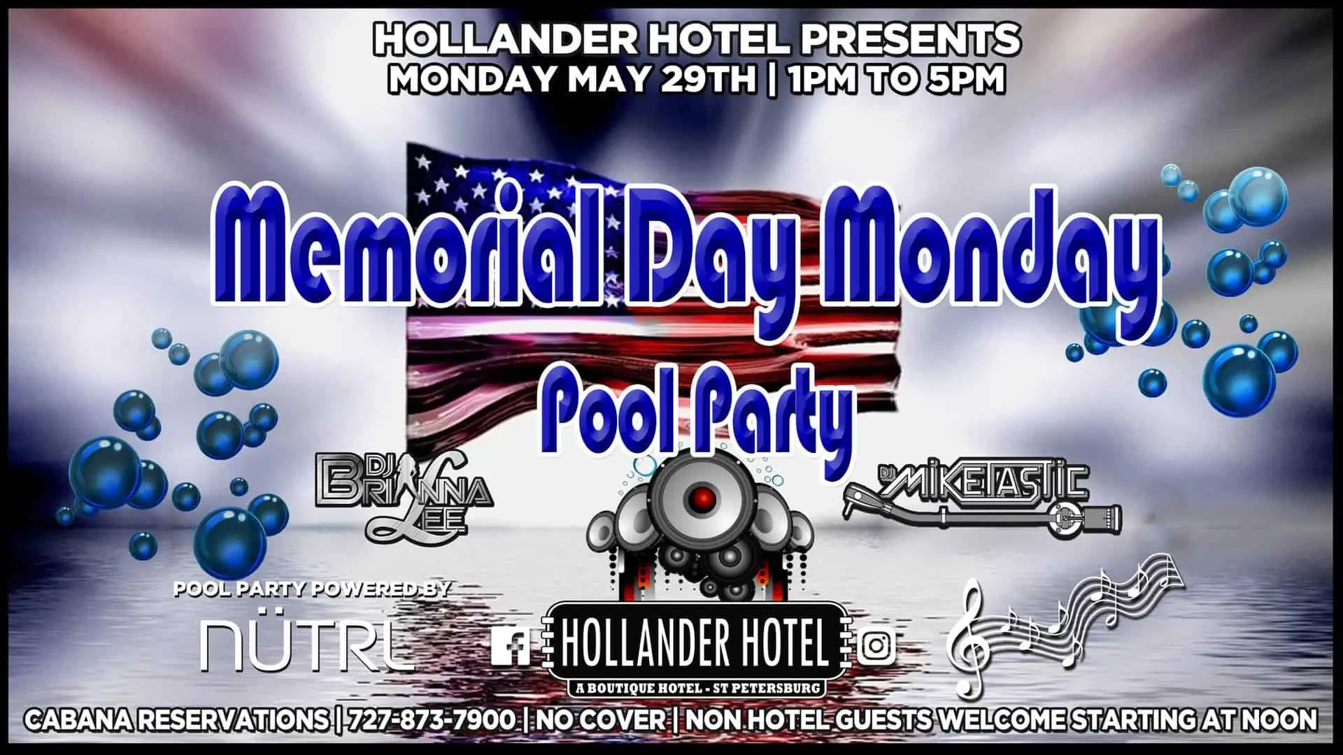 Hollander Hotel Memorial Day Pool Party