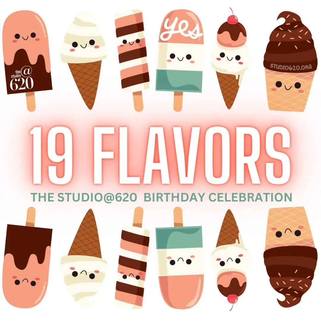 19 Flavors: The Studio@620 Birthday Celebration