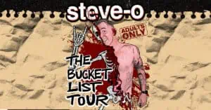 Steve-O The Bucket List Tour