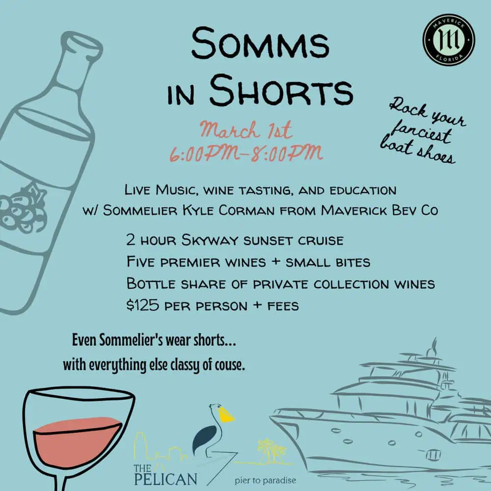 Somm in Shorts is a wine tasting on the Pelican St. Pete March 1st