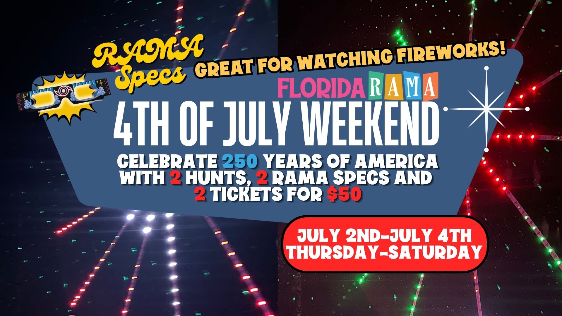 4th of July Weekend at FloridaRAMA